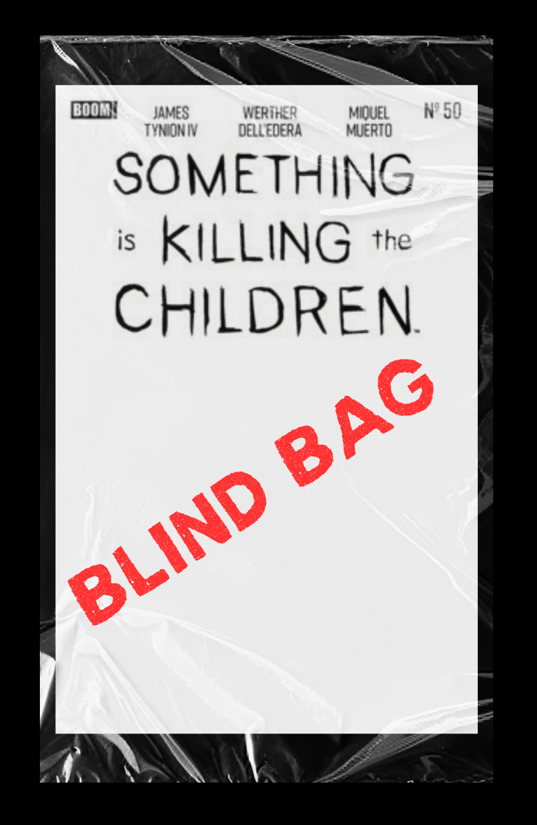 Something is Killing the Children 50 C Blind Bag Variant - 10 PACK BUNDLE (Release Date: 10/07/2026) - PumpyTheCat Comics